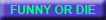 funny.gif (1124 bytes)